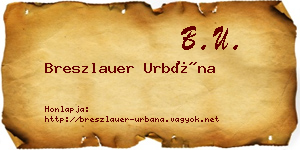 Breszlauer Urbána névjegykártya
